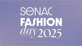 Senac Fashion Day 2025 - 2ª edição