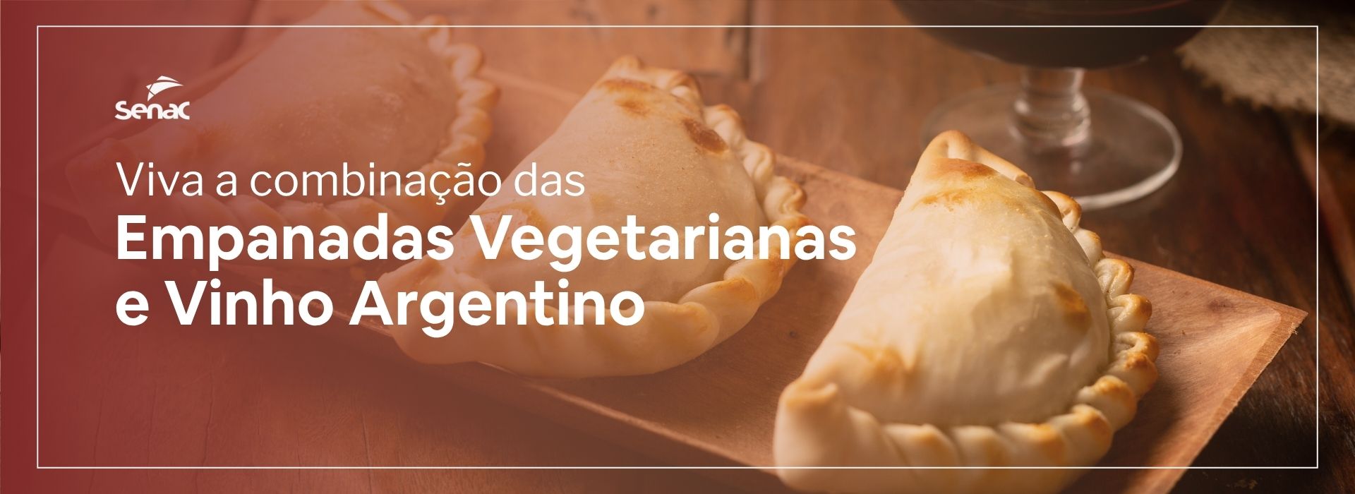 Empanada e Vinho